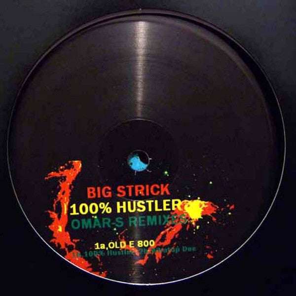 Big Strick : 100% Hustler (2x12", Album)