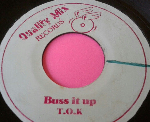 T.O.K. / Merciless : Buss It Up / Click Boom (7", Unofficial)