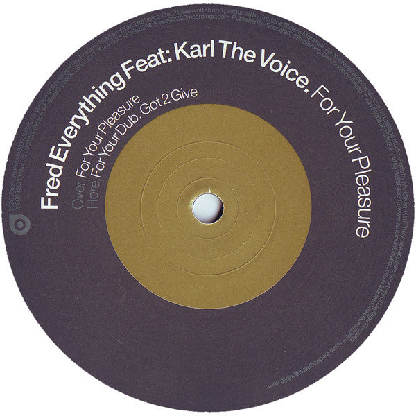 Fred Everything Feat: Karl The Voice : For Your Pleasure (12")