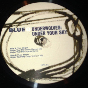 The Underwolves : Under Your Sky  (Remixes) (12")