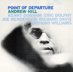 Andrew Hill : Point Of Departure (LP, Album, RE, Sco)