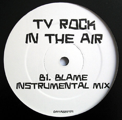 TV Rock : In The Air (Blame Remix / Blame Instrumental Mix) (12", Promo)