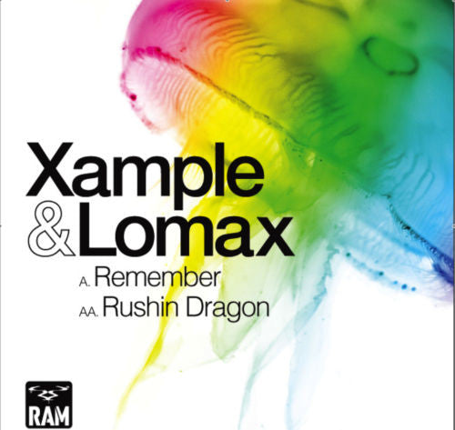 Xample & Lomax (2) : Remember / Rushin Dragon (12")