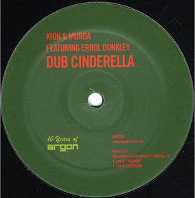 Kion (2) & Jacky Murda Featuring Errol Dunkley : Dub Cinderella / Taliban Walk (12")