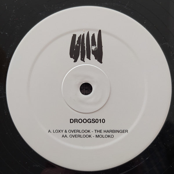 Loxy & Overlook (2) / Overlook (2) : The Harbinger / Moloko (12")