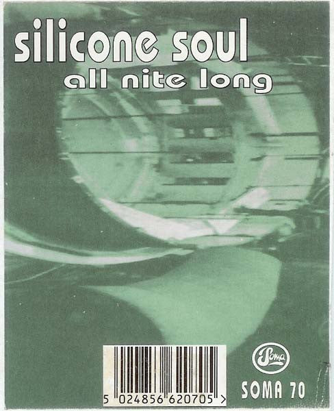 Silicone Soul : All Nite Long (12")