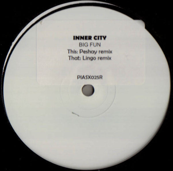 Inner City : Big Fun (Remixes) (12", Promo, W/Lbl, Sti)
