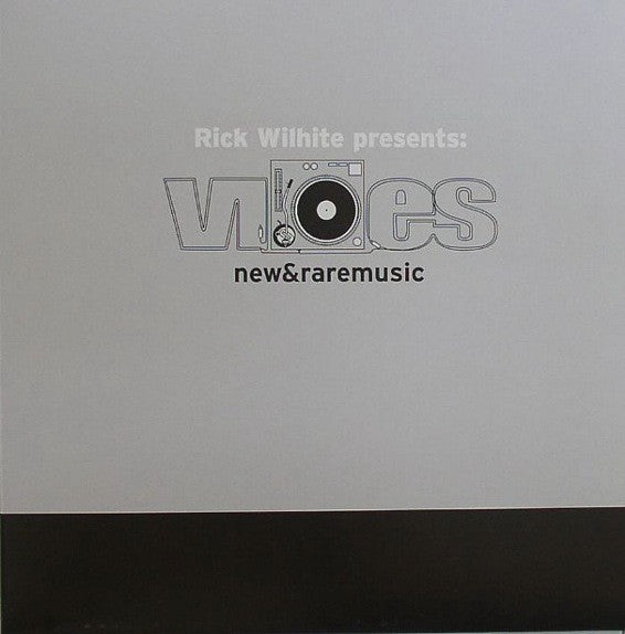 Rick Wilhite : Vibes - New & Rare Music (12", Comp)