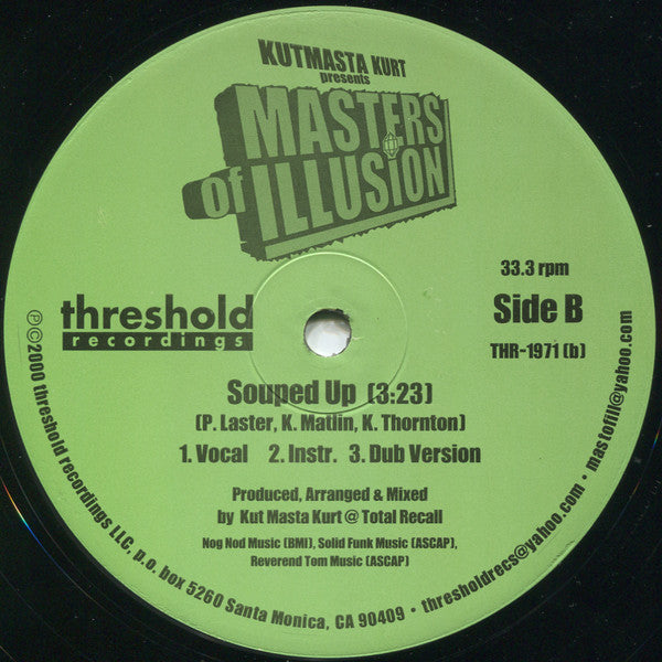 KutMasta Kurt* Presents Masters Of Illusion : We All Over / Souped Up (12")