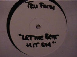 Tru Faith : Let The Beat Hit Em (12", Promo, W/Lbl)