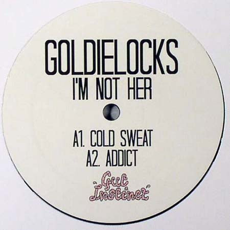 Goldielocks : I'm Not Her (12", EP)