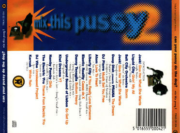 Danny Tenaglia : Can Your Pussy Do The Dog? (Mix This Pussy 2) (CD, Mixed)