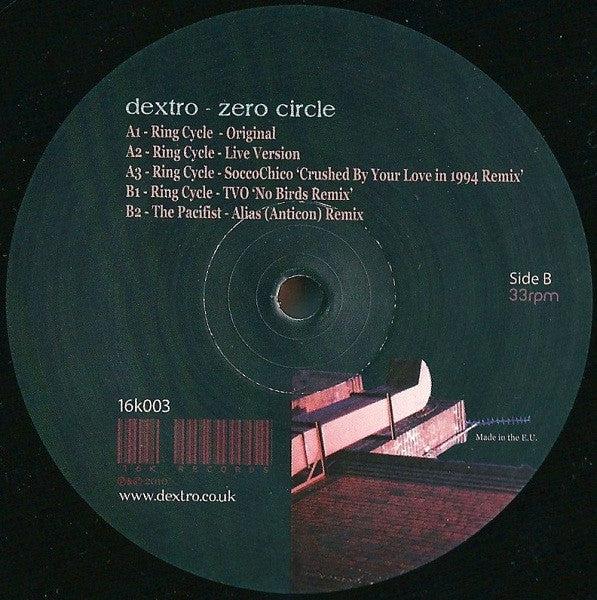 Dextro : Zero Circle (12", Ltd)