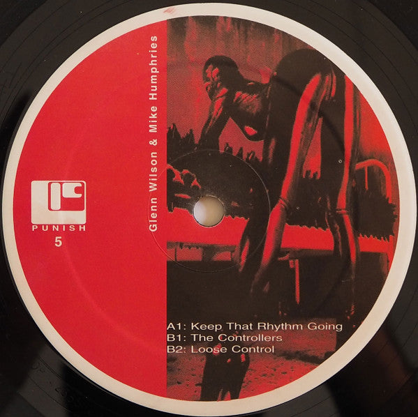 Mike Humphries & Glenn Wilson : Keep That Rhythm Going (12")