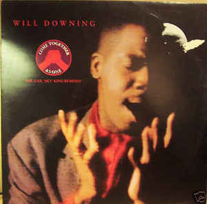 Will Downing : Come Together As One (Remix) (12")