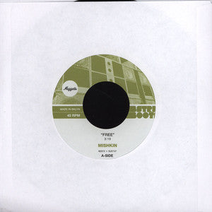 Mishkin : Free (7")