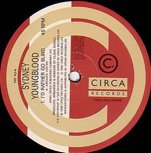 Sydney Youngblood : I'd Rather Go Blind (12")