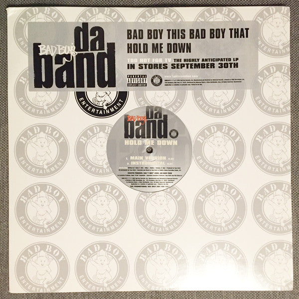 Da Band : Bad Boy This Bad Boy That / Hold Me Down (12", Promo)