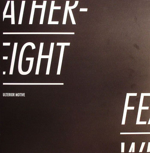 Ulterior Motive : Featherweight / Glued (12")