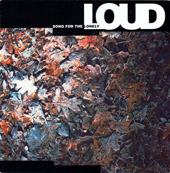 Loud (2) : Song For The Lonely (12", Single)