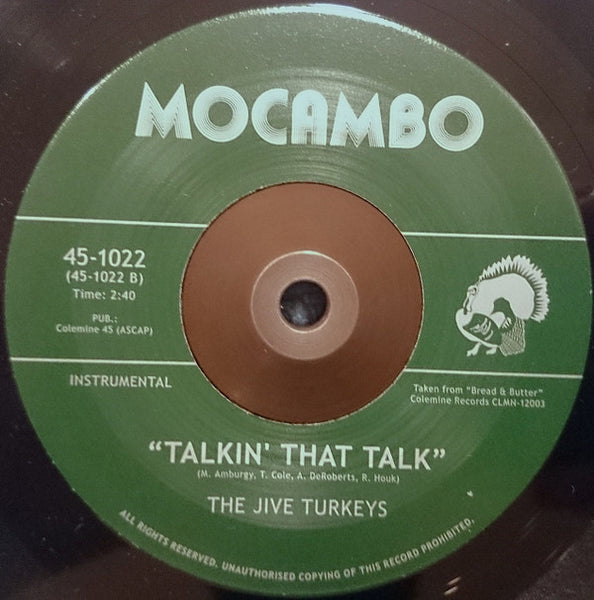 The Jive Turkeys : JT Strut / Talkin’ That Talk (7", Ltd)