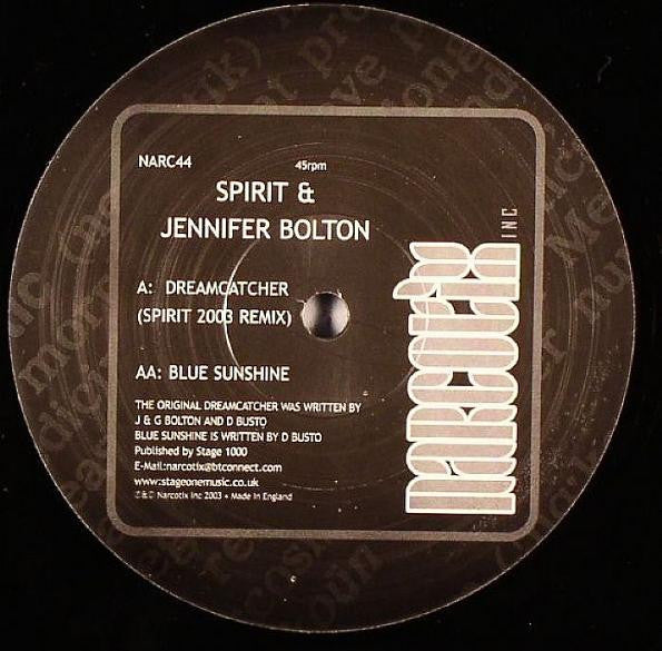 Spirit & Jennifer Bolton : Dreamcatcher (Spirit 2003 Remix) / Blue Sunshine (12")