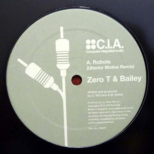 Zero Tolerance & DJ Bailey / Zero Tolerance ft Steo : Robots (Ulterior Motive Remix) / Walk Away (Zero T 2010 Re-Print) (12")