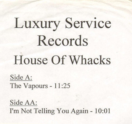 House Of Whacks : The Vapours / I'm Not Telling You Again (12", W/Lbl, Sta)