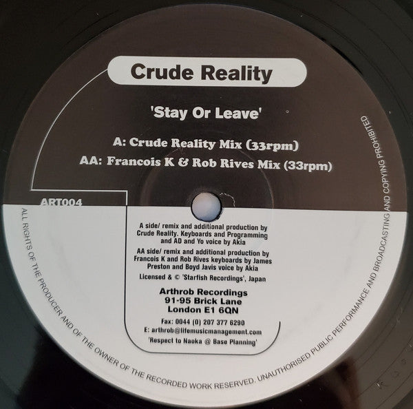 Crude Reality : Stay Or Leave (12")