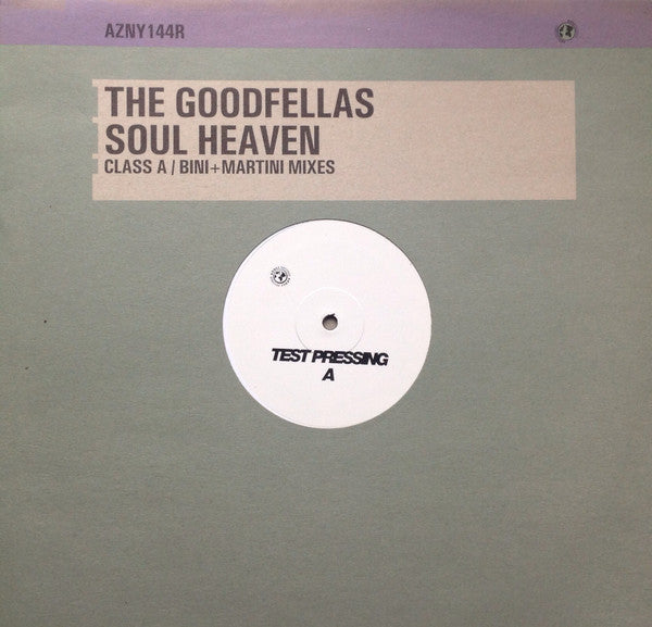 The Goodfellas (2) : Soul Heaven (12", TP)