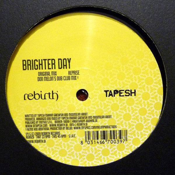 Tapesh : Brighter Day (12")