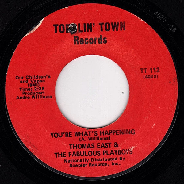 Thomas East & The Fabulous Playboys : I Get A Groove / You're What's Happening (7", Single, Styrene)