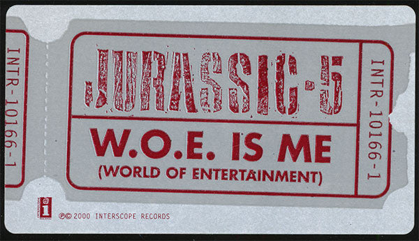 Jurassic 5 : W.O.E. Is Me (12", Promo)