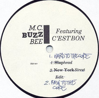 MC Buzz B : Slap Head / Hard To The Core (12")