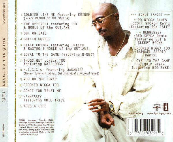 2Pac : Loyal To The Game (CD, Album)