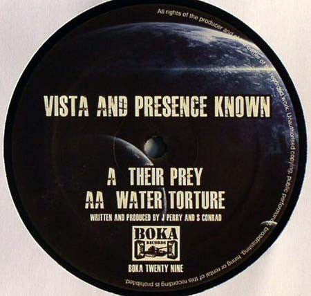 Vista (2) & Presence Known : Their Prey / Water Torture (12")