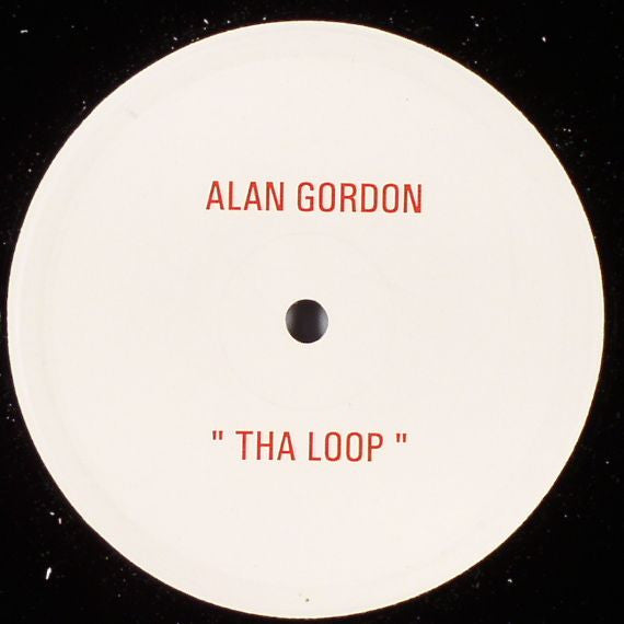 Alan Gordon (5) : Tha Loop / Tha Sub (12", Promo, W/Lbl)