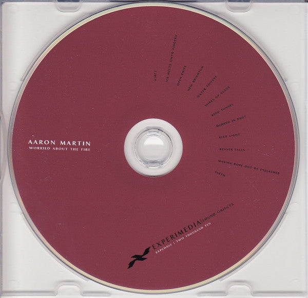 Aaron Martin (2) : Worried About The Fire (CD, Album, Ltd)