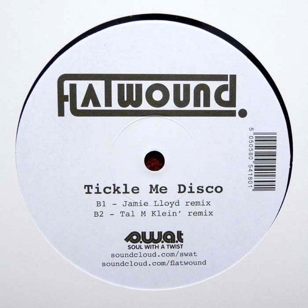 Flatwound : Tickle Me Disco (12")