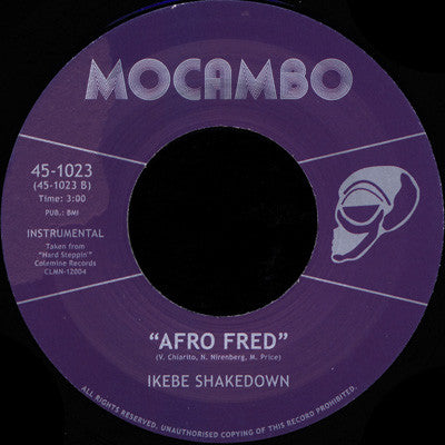 Ikebe Shakedown : Up In The Trees / Afro Fred (7", Ltd)
