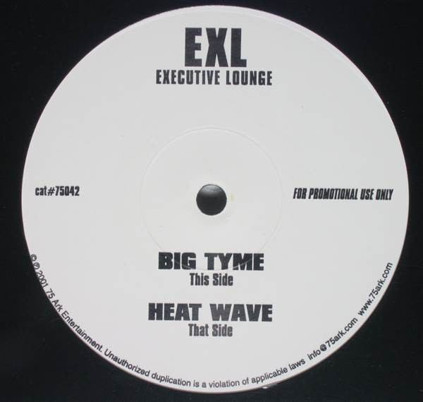 The Executive Lounge : Big Tyme / Heat Wave (12", Single, Promo)