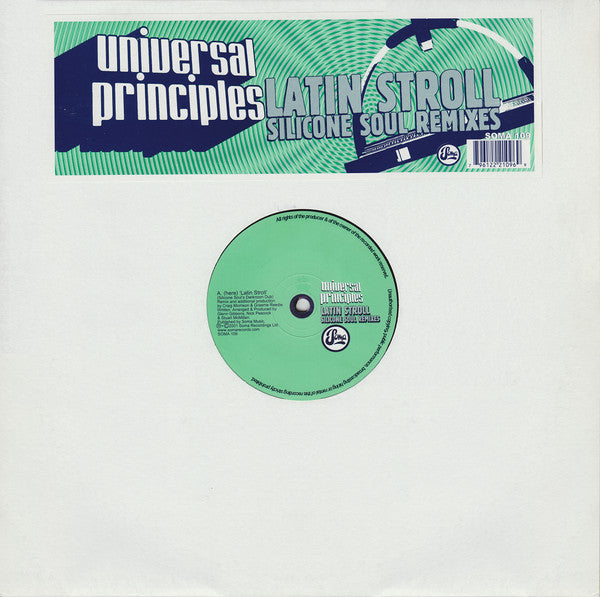 Universal Principles : Latin Stroll (Silicone Soul Remixes) (12")