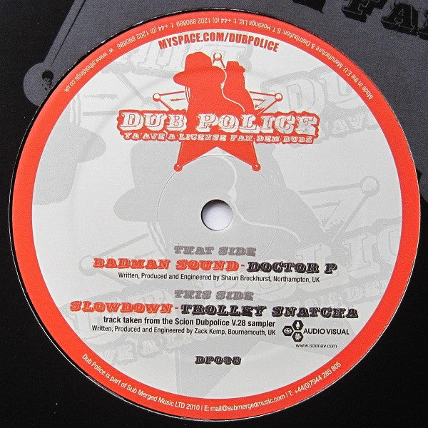 Doctor P / Trolley Snatcha : Badman Sound / SlowDown (12")
