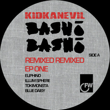 Kidkanevil : Bashō Bashō Remixed Remixed EP One (12", EP)