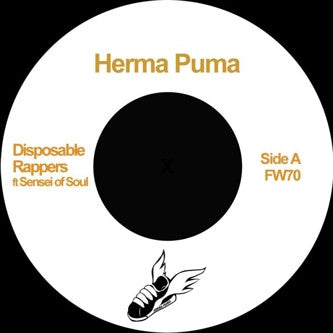 Herma Puma : Disposable Rappers / Psyche Out (7")