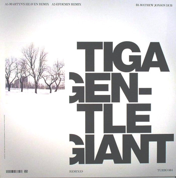 Tiga : Gentle Giant Remixes (12")