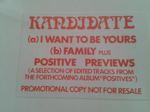 Kandidate : I Want To Be Yours (12", W/Lbl)