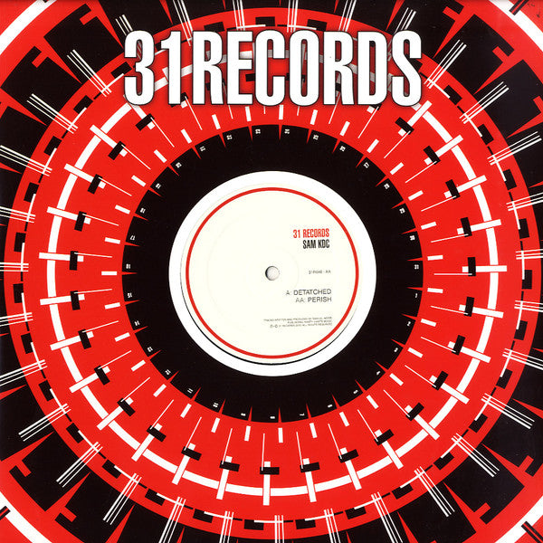 Sam KDC : Detached / Perish (12")