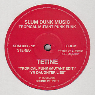 Tetine : Tropical Mutant Punk Funk (12")