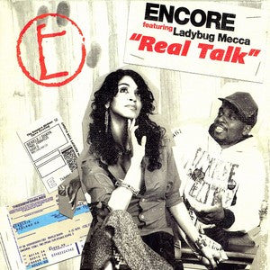 Encore Featuring Ladybug Mecca : Real Talk (12")